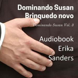 Dominando Susan. Brinquedo Novo