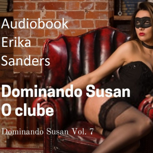 Dominando Susan. O Clube
