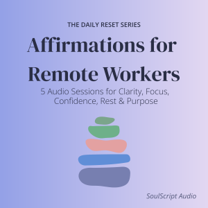 Affirmations for Remote Workers