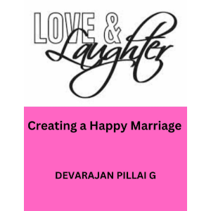 Love and Laughter: Creating a Happy Marriage