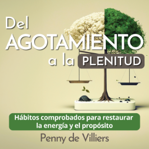 Del agotamiento a una vida plena