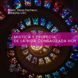Mística y profecía de la vida consagrada hoy-logo