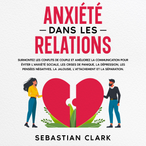 Anxiété dans les relations