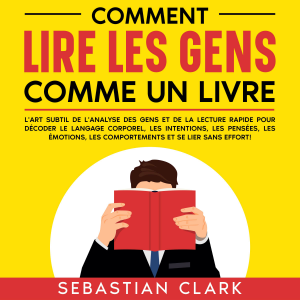 Comment lire les gens comme un livre