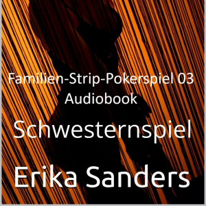 Familien-Strip-Pokerspiel: Schwesternspiel
