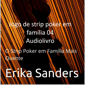 Jogo de Strip Poker em Família: Jogo das Irmãs