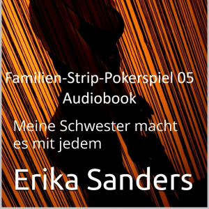 Familien-Strip-Pokerspiel: Meine Schwester macht es mit jedem