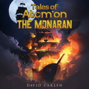 Tales of Atom’on: The Monaran