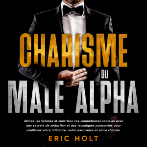 Charisme du mâle alpha