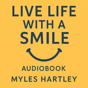 Live Life with a Smile