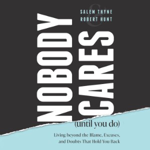 Nobody Cares (Until You Do)