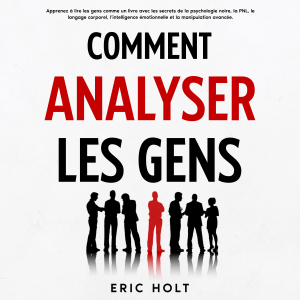 Comment analyser les gens