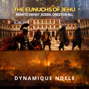 The Eunuch of Jehu