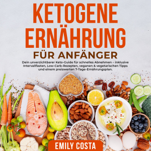 Ketogene Ernährung für Anfänger