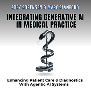 INTEGRATING GENERATIVE AI IN MEDICAL PRACTICE