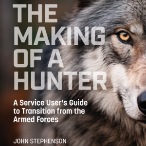 The Making of a Hunter