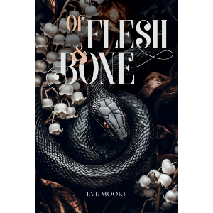 Of Flesh & Bone