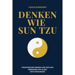 Denken wie Sun Tzu