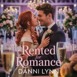 Rented for Romance