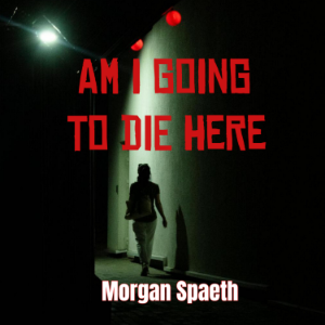Am I Going To Die Here-logo