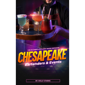 The Business Spotlight Show Presents: Chesapeake Bartenders & Events