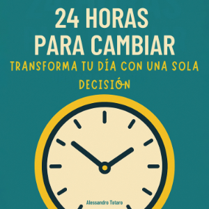 24 Horas para Cambiar