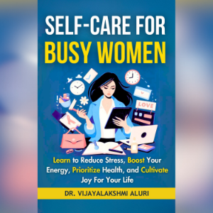 Self Care for Busy Women
