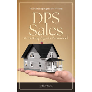 The Business Spotlight Show Presents: DPS Sales & Letting Agents Bearwood
