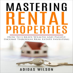 Mastering Rental Properties