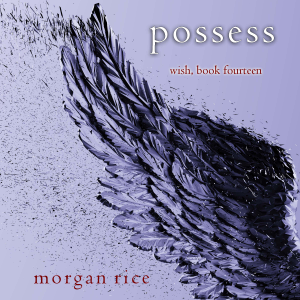 Possess (Wish, Book Fourteen)