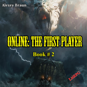 Online: The First Player (Book # 2)