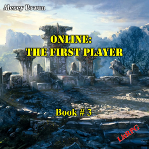 Online: The First Player (Book # 3)