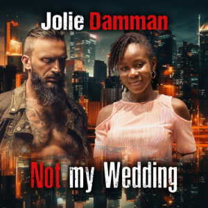 Not my Wedding
