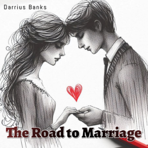 The Road to Marriage
