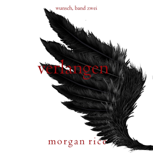 Verlangen (Wunsch, Band Zwei)