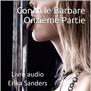 Conan le Barbare: Onzième Partie