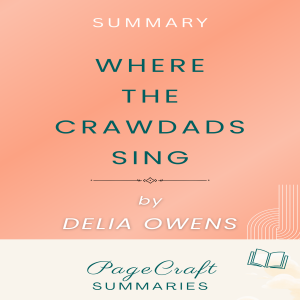 Where the Crawdads Sing by Delia Owens Audiobook Summary