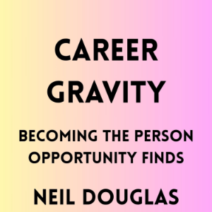 Career Gravity: Becoming the Person Opportunity Finds-logo