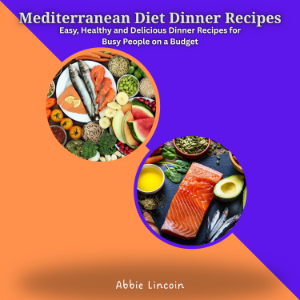 Mediterranean Diet Dinner Recipes