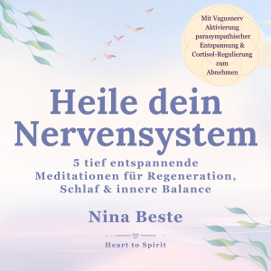 Heile dein Nervensystem