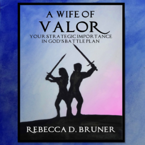 A Wife of Valor