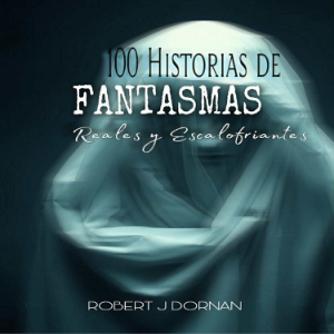 100 Historias de Fantasmas: Reales y Escalofriantes-logo