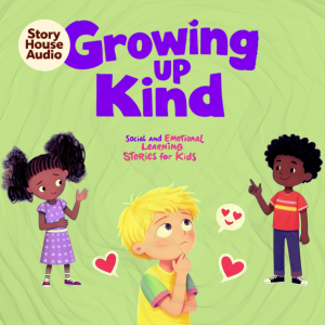 Growing Up Kind