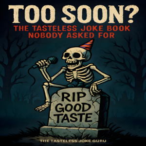 Too Soon?