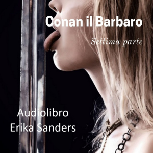 Conan il Barbaro: Settima Parte