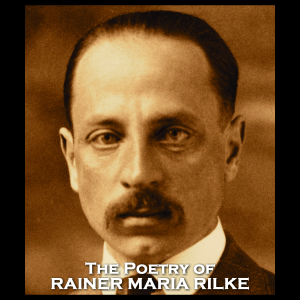 The Poetry of Rainer Maria Rilke
