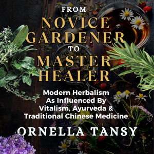 FROM NOVICE GARDENER TO MASTER HEALER
