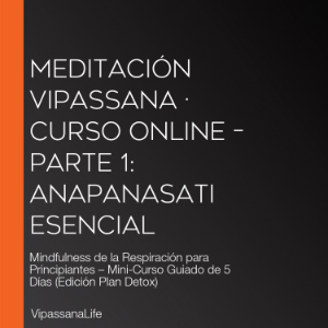 Meditación Vipassana · Curso Online – Parte 1: Anapanasati Esencial-logo