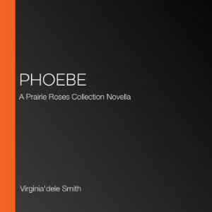 Phoebe