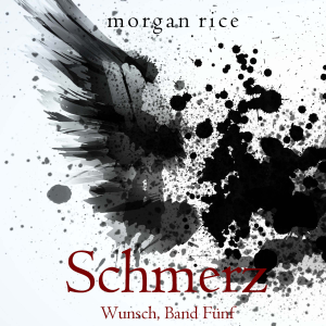 Schmerz (Wunsch, Band Fünf)